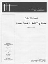 Never Seek to Tell Thy Love SSAATTBB choral sheet music cover